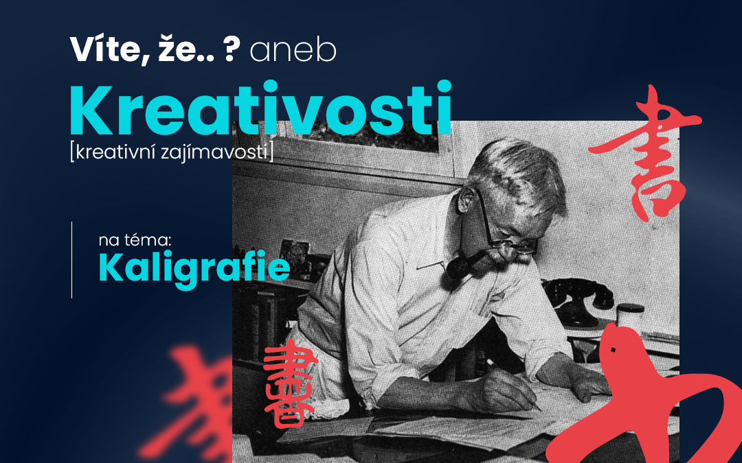 Kreativosti #7: Kaligrafie