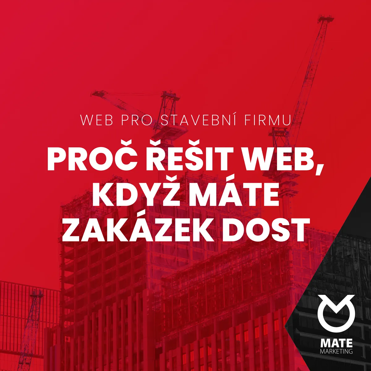 Web pro stavební firmu: proč ho potřebujete nejvíc, když máte zakázek dost