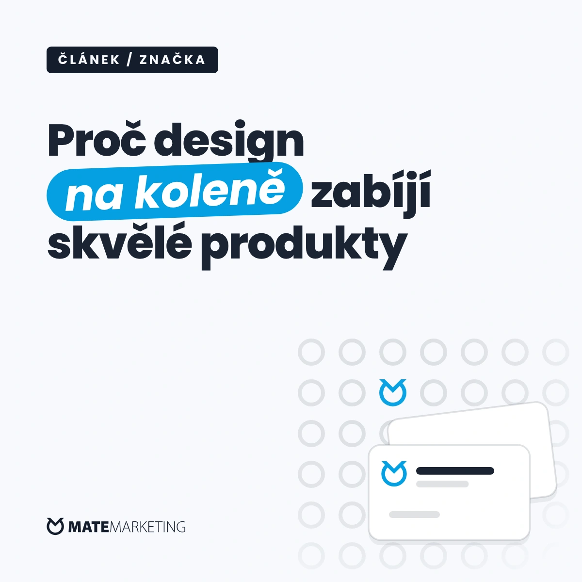 Cover článku: Proč design na koleně zabíjí skvělé produkty